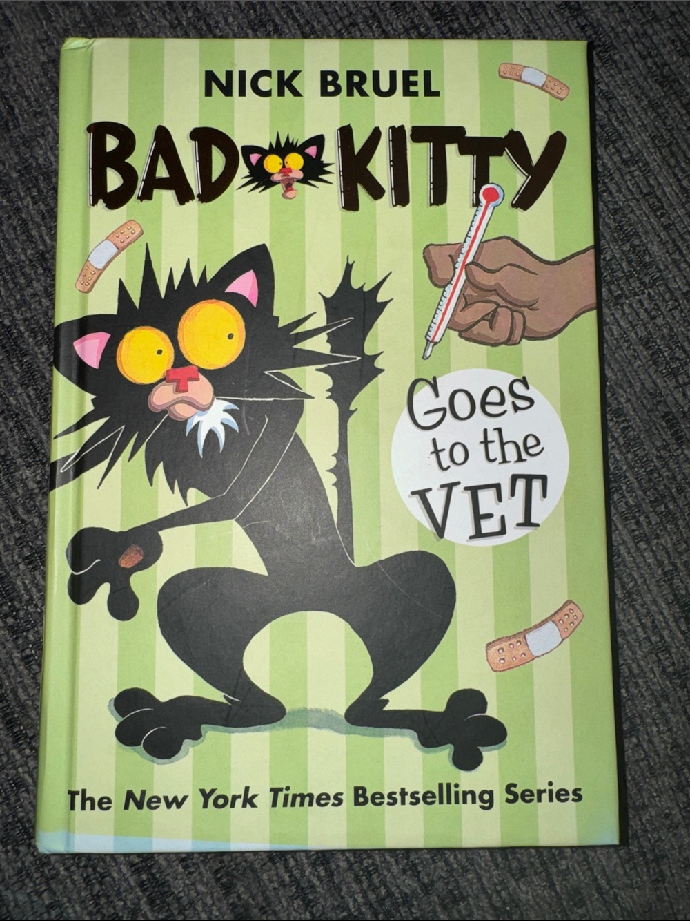 Bad Kitty Goes to the Vet -Hardcover Children's Book